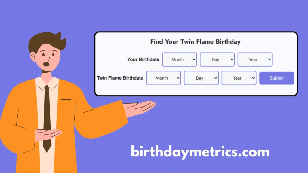 Twin Flame Birthday Calculator