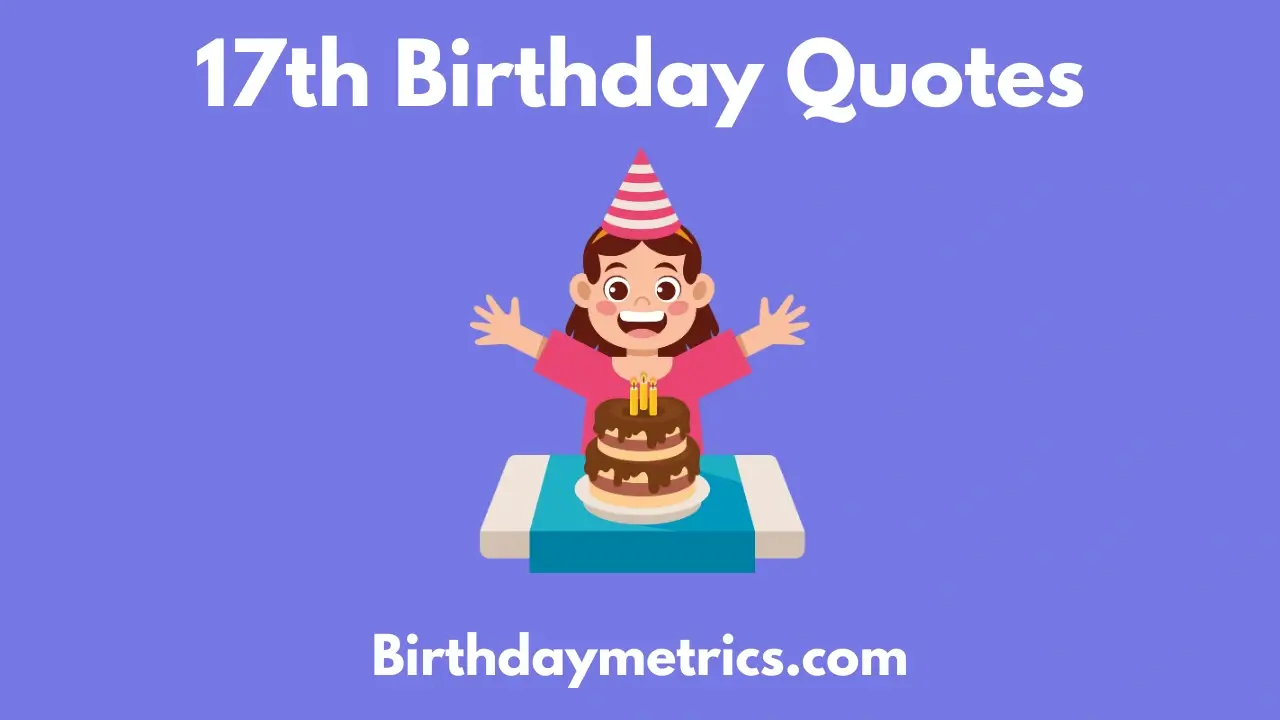 17th Birthday Quotes